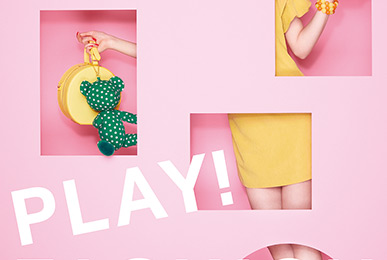 4PLA「LOVE PIECE - PLAY! FASHION」